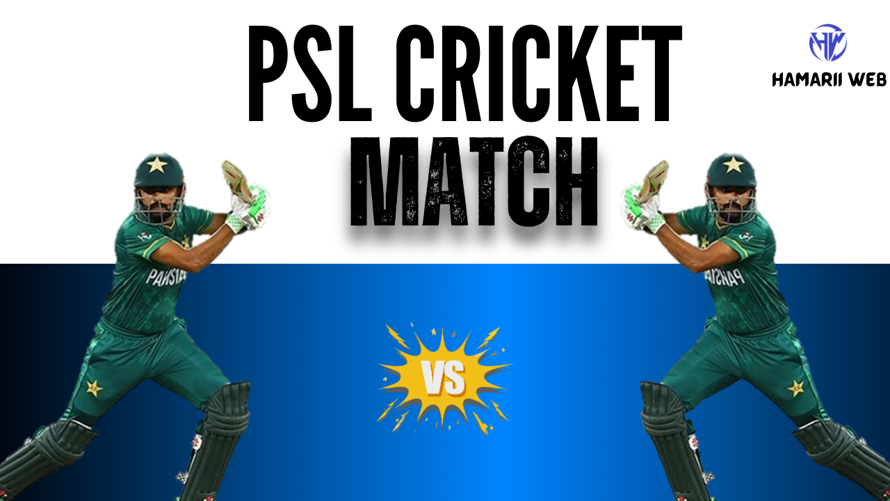 PSL 2025 Pakistan Cricket